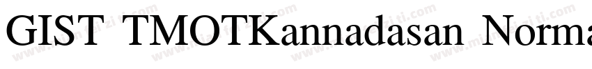 GIST TMOTKannadasan Normal字体转换